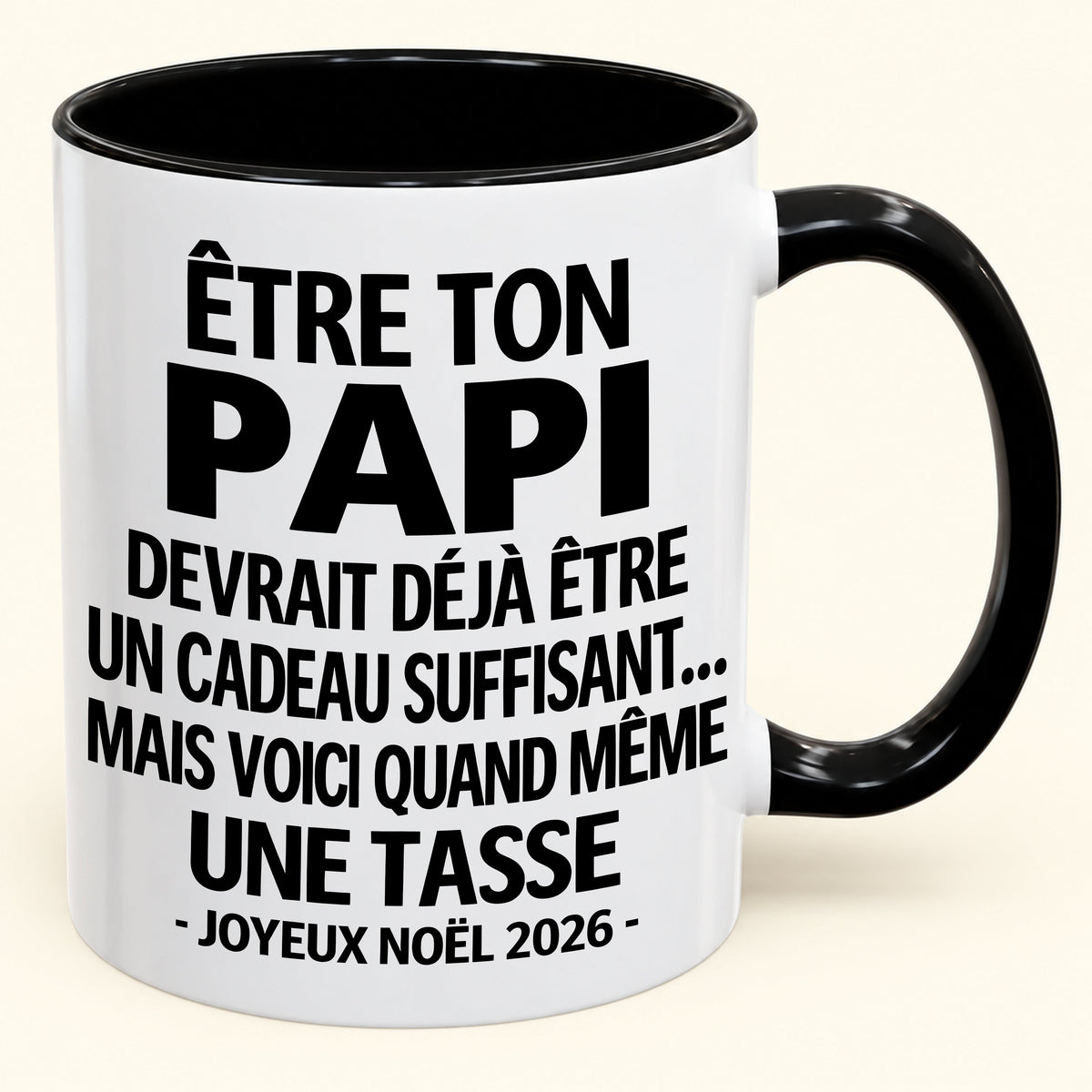 Être ton papi est déjà un cadeau suffisant – Mug bicolore humoristique – Cadeau de Noël 2026 (SKU2610-197) MUGFR