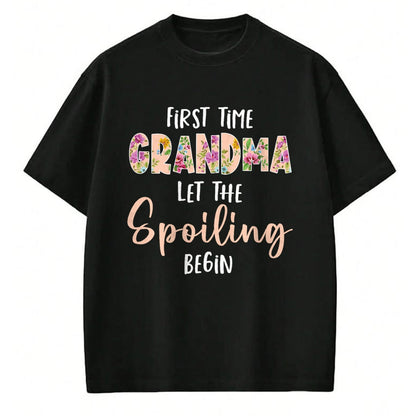 Best Grandma Shirt, Proud Grandma Unisex T-Shirt/Hoodie/Sweatshirt HLT00 - Grandmother - Let The Spoiling Begin Gift First Time Grandma T-Shirt