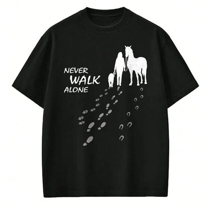 Best Horse Lover Shirt , Funny Horse UnisexT-Shirt/Hoodie/Sweatshirt HLT00 - Dog horse - never walk alone - horse fan dog lover T-Shirt