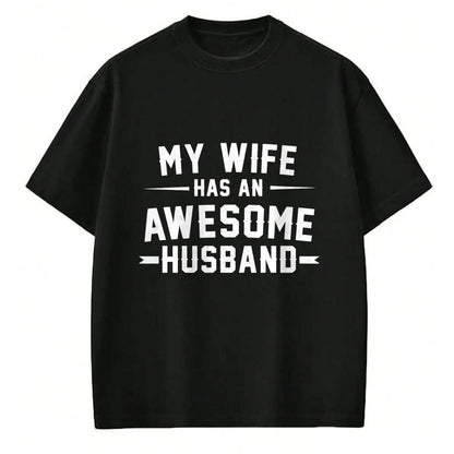Best Wife Shirt, Wife and Husband Unisex T-Shirt/Hoodie/Sweatshirt HLT00 - My wife has an awesome husband Long Sleeve T-Shirt