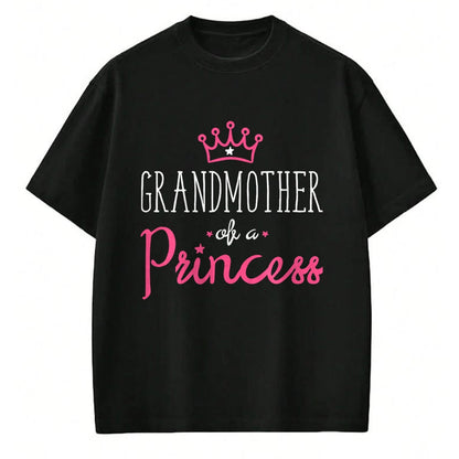 Best Grandma Shirt, Proud Grandma Unisex T-Shirt/Hoodie/Sweatshirt HLT00 - Grandma Granddaughter Shirts Matching Queen Princess T Shirt T-Shirt