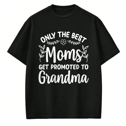 Best Grandma Shirt, Proud Grandma Unisex T-Shirt/Hoodie/Sweatshirt HLT00 - Grandma Art For Women Mom Promoted To Grandmother Grandma T-Shirt