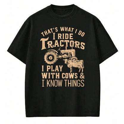Best Farmer Life Shirt, Funny Farmer UnisexT-Shirt/Hoodie/Sweatshirt HLT00 - Funny Farmer Cowboy Gift That's What I Do I Ride Tractors T-Shirt