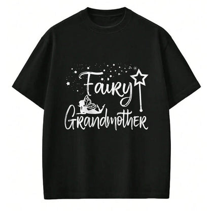Best Grandma Shirt, Proud Grandma Unisex T-Shirt/Hoodie/Sweatshirt HLT00 - Womens Fairy Grandmother Fairytales Grandma Granny Ever T-Shirt