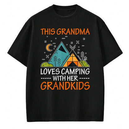 Best Grandma Shirt, Proud Grandma Unisex T-Shirt/Hoodie/Sweatshirt HLT00 - This Grandma Loves Camping with Her Grandkids T-Shirt T-Shirt