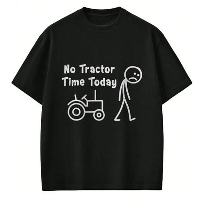 Best Farmer Life Shirt, Funny Farmer UnisexT-Shirt/Hoodie/Sweatshirt HLT00 - No Tractor Time Today Funny Farmer Stickman Minimalist Art T-Shirt