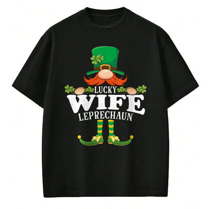 Best Wife Shirt, Wife and Husband Unisex T-Shirt/Hoodie/Sweatshirt HLT00 - Gift for wife T shirt, lucky wife   Lucky Wife Leprechaun Funny St. Patricks Day T-Shirt