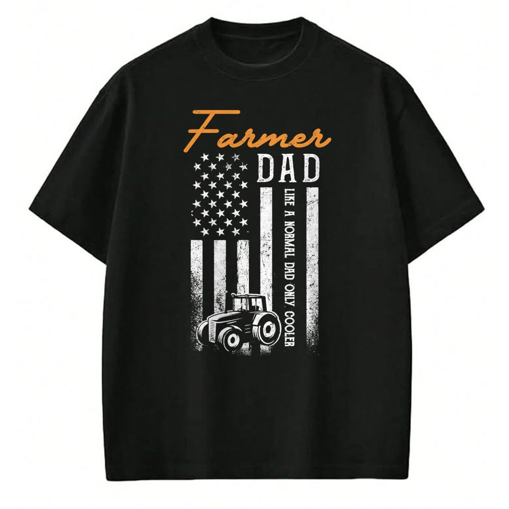 Best Farmer Life Shirt, Funny Farmer UnisexT-Shirt/Hoodie/Sweatshirt HLT00 - Farmer Dad Like A Normal Dad Only Cooler USA Flag Farming T-Shirt