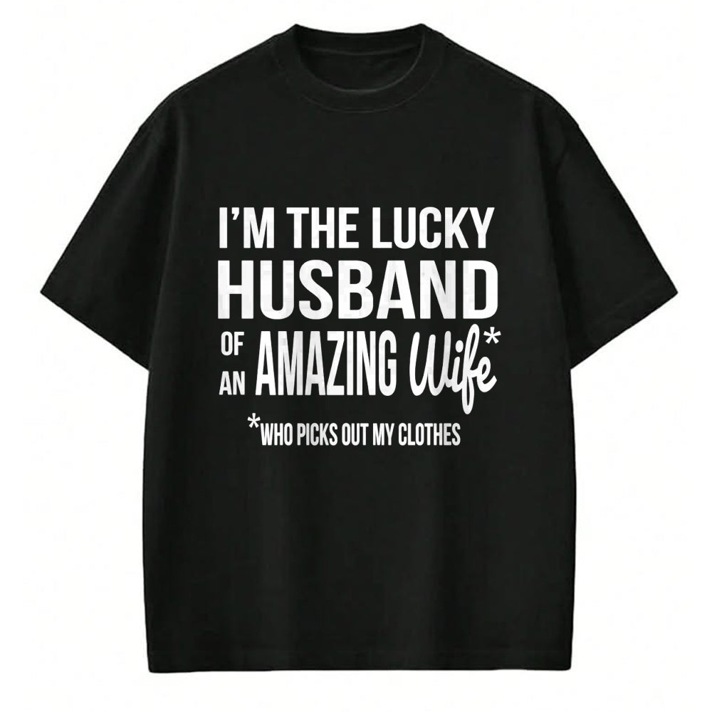 Best Wife Shirt, Wife and Husband Unisex T-Shirt/Hoodie/Sweatshirt HLT00 - Gift for wife T shirt, lucky wife   Lucky Husband Of A Wife Who Picks Out My Clothes Long Sleeve T-S (1)