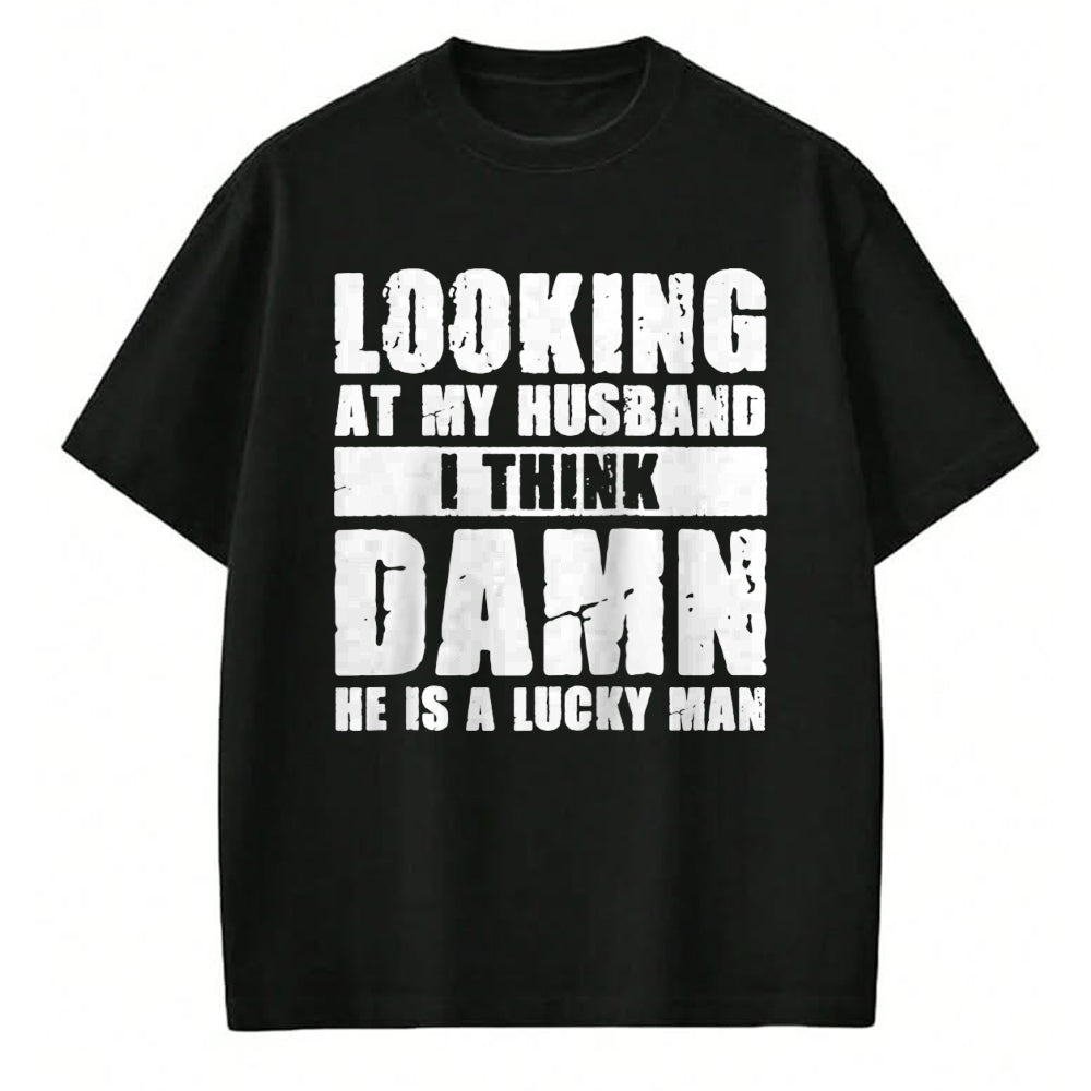 Best Wife Shirt, Wife and Husband Unisex T-Shirt/Hoodie/Sweatshirt HLT00 - Gift for wife T shirt, lucky wife   He is a Lucky Husband - Anniversary Gift - Man & Wife Raglan Bas