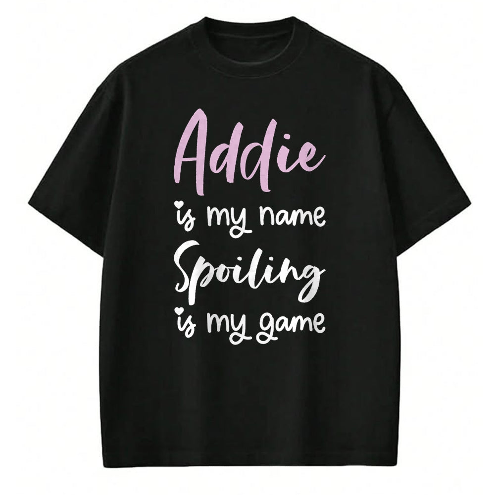 Best Wife Shirt, Wife and Husband Unisex T-Shirt/Hoodie/Sweatshirt HLT00 - Addie Name Personalized Women Spoiled Girl Cute Pink Black T-Shirt