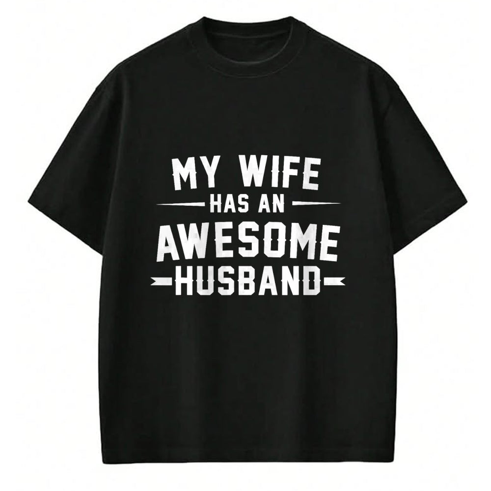 Best Wife Shirt, Wife and Husband Unisex T-Shirt/Hoodie/Sweatshirt HLT00 - My wife has an awesome husband T-Shirt (3)