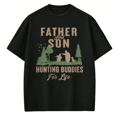 Best Wife Shirt, Wife and Husband Unisex T-Shirt/Hoodie/Sweatshirt HLT00 - Father and Son Hunting Buddies For Life Hunter Husband Dad T-Shirt