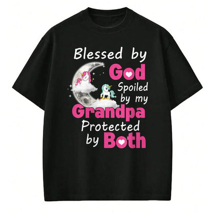 Best Wife Shirt, Wife and Husband Unisex T-Shirt/Hoodie/Sweatshirt HLT00 - Blessed By God Spoiled By My Grandpa Protected By Both T-Shirt