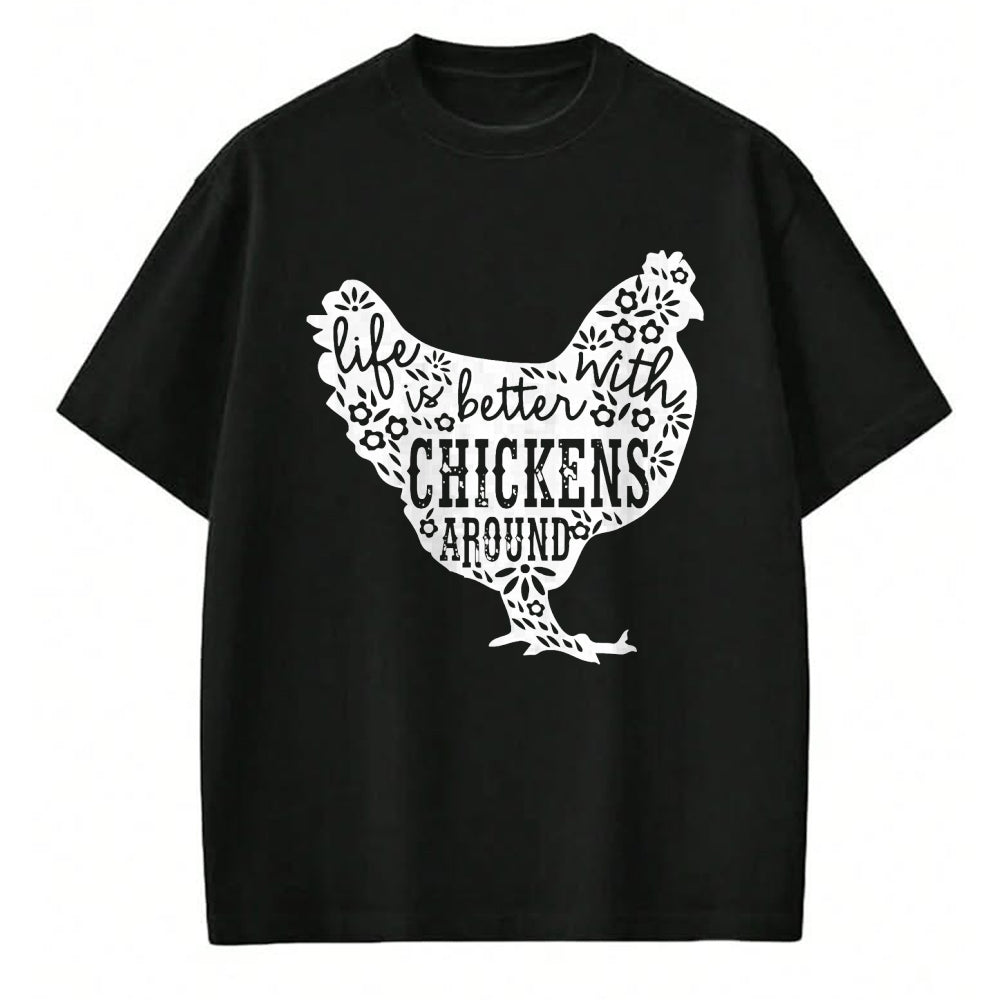 Best Farmer Life Shirt, Funny Farmer UnisexT-Shirt/Hoodie/Sweatshirt HLT00 - Life is Better With Chickens T Shirt Animal Pet Farmer Tee T-Shirt