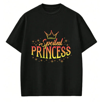 Best Wife Shirt, Wife and Husband Unisex T-Shirt/Hoodie/Sweatshirt HLT00 - Spoiled Princess High Maintenance Spoiled Kids Brats Girls T-Shirt