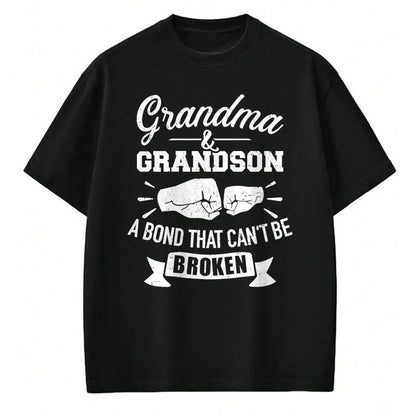 Best Grandma Shirt, Proud Grandma Unisex T-Shirt/Hoodie/Sweatshirt HLT00 - Grandma and grandson bond that can't be broken T-Shirt