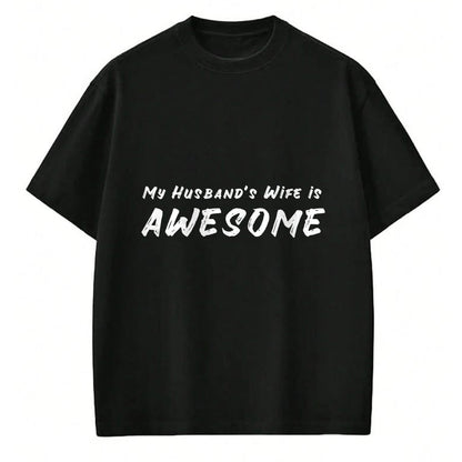 Best Wife Shirt, Wife and Husband Unisex T-Shirt/Hoodie/Sweatshirt HLT00 - Womens Women's My Husband's Wife Is Awesome Funny V-Neck T-Shirt