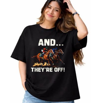 Best Horse Lover Shirt , Funny Horse UnisexT-Shirt/Hoodie/Sweatshirt HLT00 - Funny Horse Racing Toddler Kids Boys Girls and They_re Off T-Shirt