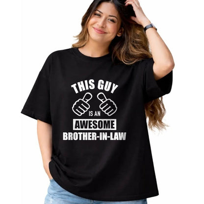 Best Wife Shirt, Wife and Husband Unisex T-Shirt/Hoodie/Sweatshirt HLT00 - This guy awesome brother-in-law from sister-in-law T-Shirt