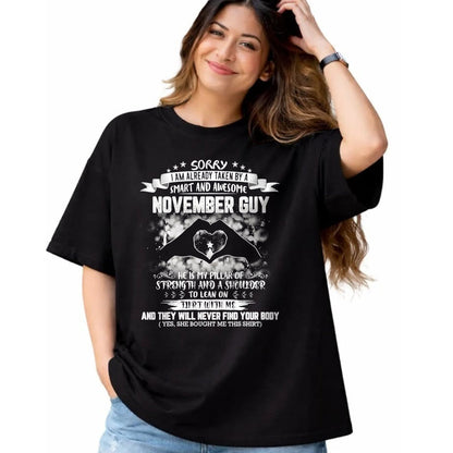Best Wife Shirt, Wife and Husband Unisex T-Shirt/Hoodie/Sweatshirt HLT00 - Sorry I'm Already Taken By Smart And Awesome November Guy T-Shirt