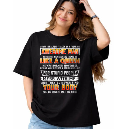 Best Wife Shirt, Wife and Husband Unisex T-Shirt/Hoodie/Sweatshirt HLT00 - Sorry I'm Already Taken By A November Awesome Man T-shirt
