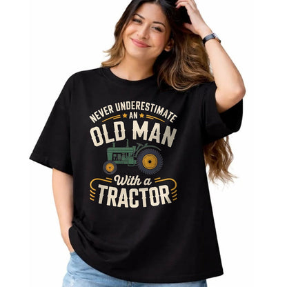 Best Farmer Life Shirt, Funny Farmer UnisexT-Shirt/Hoodie/Sweatshirt HLT00 - Never Underestimate an Old Man with a Tractor – Farming dad T-Shirt