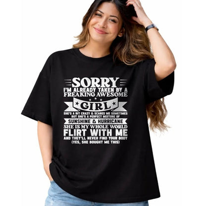 Best Wife Shirt, Wife and Husband Unisex T-Shirt/Hoodie/Sweatshirt HLT00 - Sorry I'm Already Taken By Freaking Awesome Girl Boyfriend T-Shirt (1)