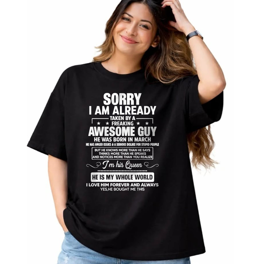 Best Wife Shirt, Wife and Husband Unisex T-Shirt/Hoodie/Sweatshirt HLT00 - I Am Already Taken By A Awesome Guy He Was Born In March T-Shirt