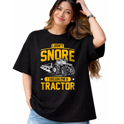 Best Farmer Life Shirt, Funny Farmer UnisexT-Shirt/Hoodie/Sweatshirt HLT00 - I Don't Snore I Dream I'm A Tractor - Funny Farmer T-Shirt