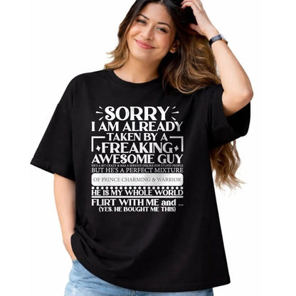 Best Wife Shirt, Wife and Husband Unisex T-Shirt/Hoodie/Sweatshirt HLT00 - Sorry I Am Already Taken By A Guy Husband T-Shirt