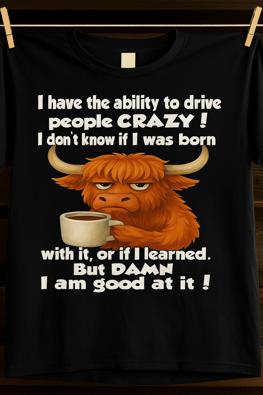 FUNNY SLOGAN T-SHIRT – CUTE COFFEE COW GRAPHIC TEE - BIRTHDAY GIFT FOR MEN/WOMEN - NTTD00 (SKU10-19)