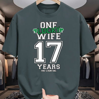 Best Wife Shirt, Wife and Husband Unisex T-Shirt/Hoodie/Sweatshirt HLT00 - Gift for wife T shirt, lucky wife   Womens 17 Years & Counting One Lucky Wife St. Patrick's Day Funn