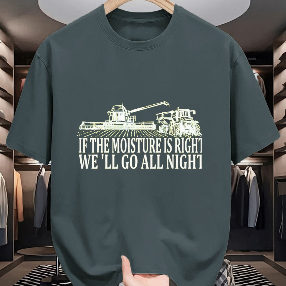 Best Farmer Life Shirt, Funny Farmer UnisexT-Shirt/Hoodie/Sweatshirt HLT00 - If The Moisture's Right We'll Go All Night Farmer for Men T-Shirt, Men, Black, 3X-Large