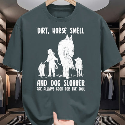 Best Horse Lover Shirt , Funny Horse UnisexT-Shirt/Hoodie/Sweatshirt HLT00 - Dirt Horse Smell and Dog Slobber Funny Horse & Dog Lovers T-Shirt