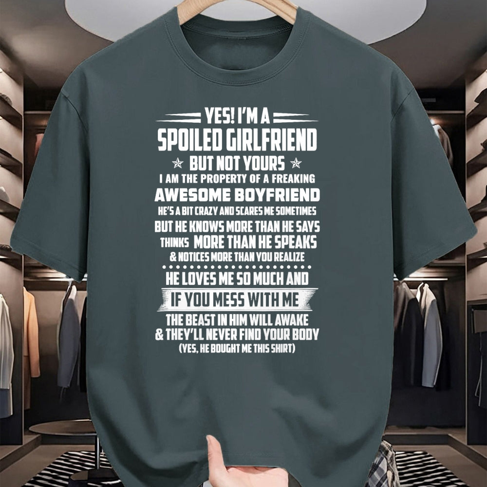 Best Wife Shirt, Wife and Husband Unisex T-Shirt/Hoodie/Sweatshirt HLT00 - yes! i'm a spoiled girlfriend but not yours T-Shirt