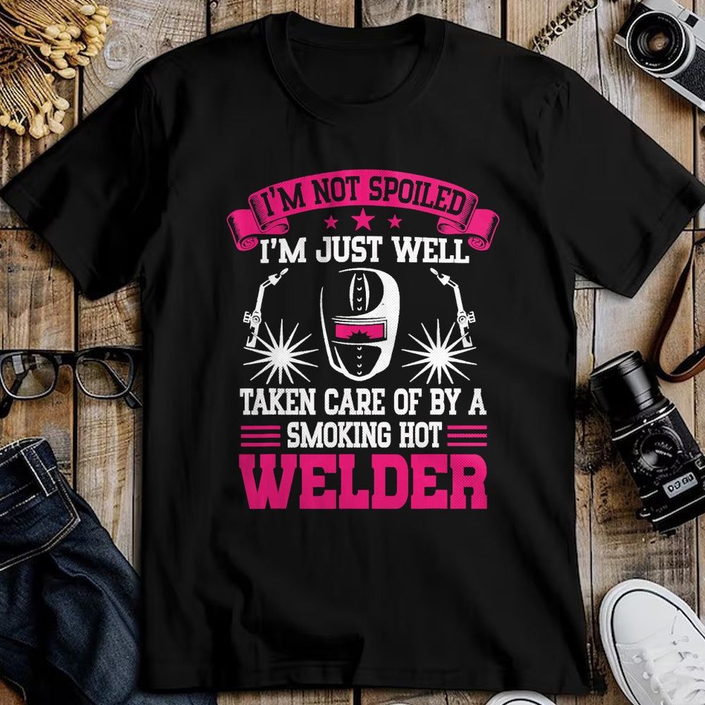 Best Wife Shirt, Wife and Husband Unisex T-Shirt/Hoodie/Sweatshirt HLT00 - I'm Not Spoiled Welder Girlfriend Wife Welding T-Shirt