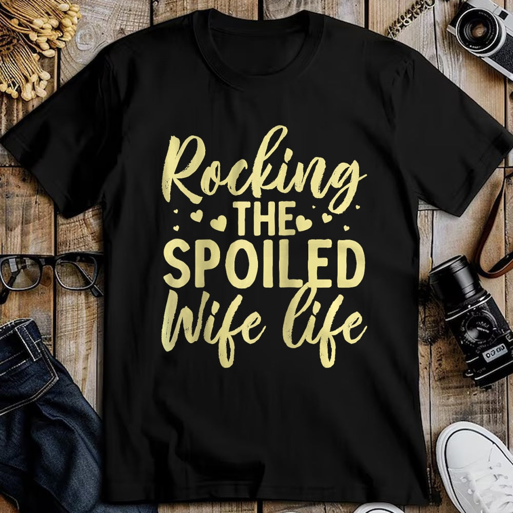 Best Wife Shirt, Wife and Husband Unisex T-Shirt/Hoodie/Sweatshirt HLT00 - Gift for wife T shirt, spoiled wife   Funny Spoiled Wife Art For Women Girls Husband Spoiled Wife Ra (2)