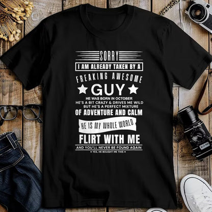 Best Wife Shirt, Wife and Husband Unisex T-Shirt/Hoodie/Sweatshirt HLT00 - Sorry I Am Already Taken By A Freaking Awesome Guy October T-Shirt (3)
