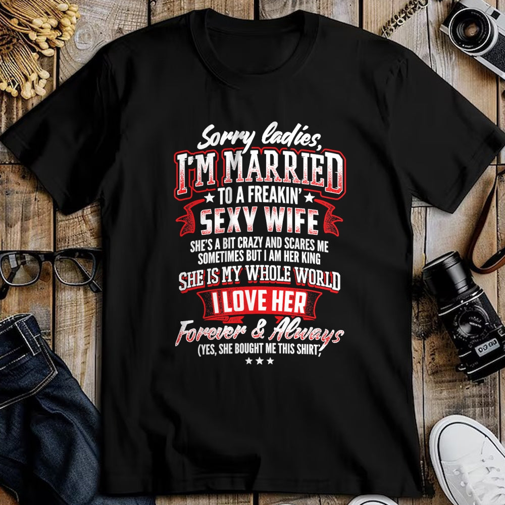 Best Wife Shirt, Wife and Husband Unisex T-Shirt/Hoodie/Sweatshirt HLT00 - Gift for wife T shirt, lucky wife   Sorry Ladies I'm Married To A Freaking Awesome Wife Shirt T-Shir