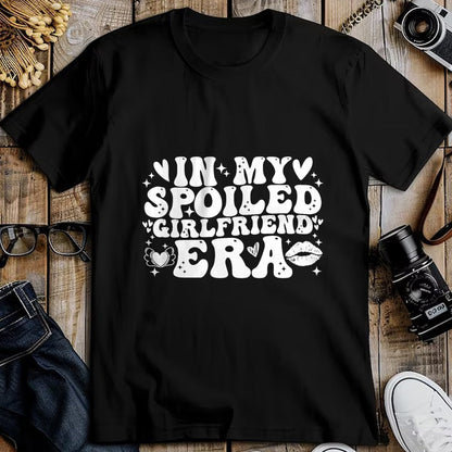 Best Wife Shirt, Wife and Husband Unisex T-Shirt/Hoodie/Sweatshirt HLT00 - In My Spoiled Girlfriend Era Valentine's Day Idea T-Shirt