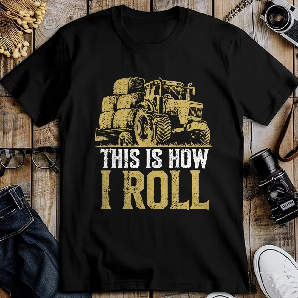 Best Farmer Life Shirt, Funny Farmer UnisexT-Shirt/Hoodie/Sweatshirt HLT00 - Hay Season - This is How I Roll - Tractor Farmer T-Shirt