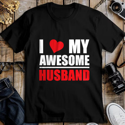 Best Wife Shirt, Wife and Husband Unisex T-Shirt/Hoodie/Sweatshirt HLT00 - I Love My Awesome Husband Romantic Gift for Wife or Husband T-Shirt (1)