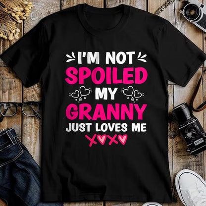 Best Wife Shirt, Wife and Husband Unisex T-Shirt/Hoodie/Sweatshirt HLT00 - I'm Not Spoiled My Granny Just Loves Me Kids Granddaughter T-Shirt