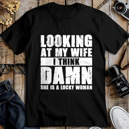 Best Wife Shirt, Wife and Husband Unisex T-Shirt/Hoodie/Sweatshirt HLT00 - Gift for wife T shirt, lucky wife   She is a Lucky Woman - Anniversary Gift - Wife & Husband Tank To (1)