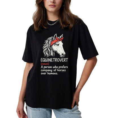 Best Horse Lover Shirt , Funny Horse UnisexT-Shirt/Hoodie/Sweatshirt HLT00 - Equinetrovert Definition Funny Horse Lover T-Shirt