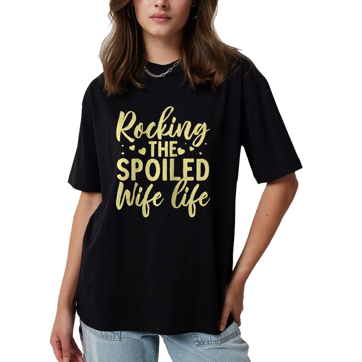 Best Wife Shirt, Wife and Husband Unisex T-Shirt/Hoodie/Sweatshirt HLT00 - Gift for wife T shirt, spoiled wife   Funny Spoiled Wife Art For Women Girls Husband Spoiled Wife Ra (2)