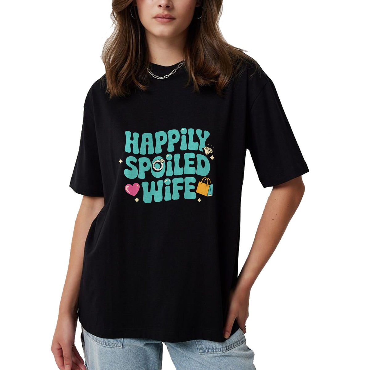 Best Wife Shirt, Wife and Husband Unisex T-Shirt/Hoodie/Sweatshirt HLT00 - Gift for wife T shirt, spoiled wife   Happily Spoiled Wife Premium T-Shirt