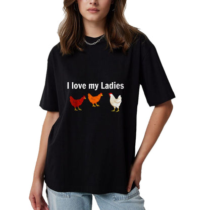 Best Farmer Life Shirt, Funny Farmer UnisexT-Shirt/Hoodie/Sweatshirt HLT00 - i love my ladies chicken T-Shirt