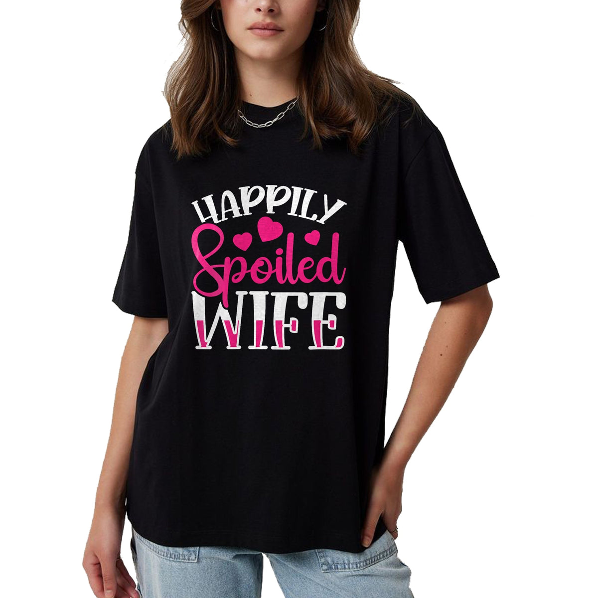 Best Wife Shirt, Wife and Husband Unisex T-Shirt/Hoodie/Sweatshirt HLT00 - Gift for wife T shirt, spoiled wife   Womens Funny Wife Happily Spoiled Wife V-Neck T-Shirt